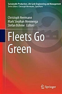 Fleets Go Green (Hardcover, 2018)