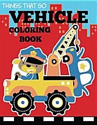 Vehicle Coloring Book (Paperback)