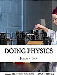 Doing Physics (Paperback)