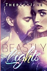 Beastly Lights (Paperback)