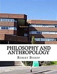 Philosophy and Anthropology (Paperback)