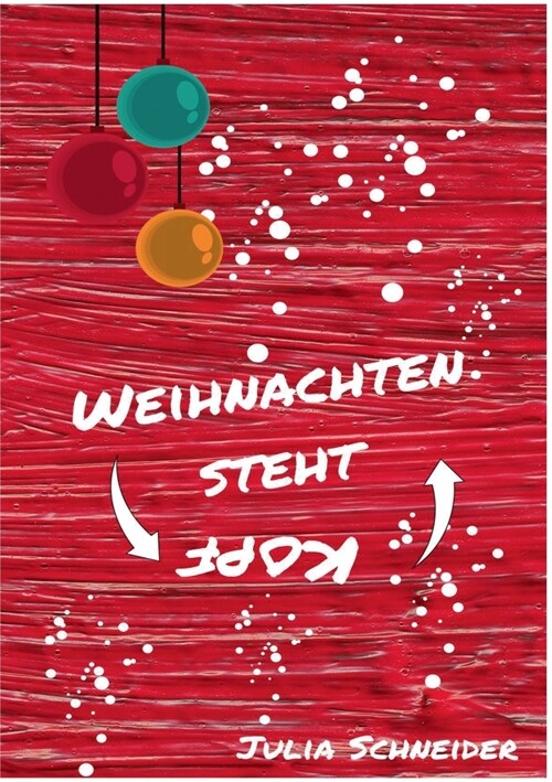 Weihnachten Steht Kopf (Paperback)