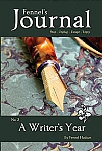 A Writers Year (Hardcover, Extended 2017)