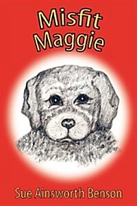 Misfit Maggie (Paperback)