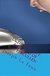 Ultor de Lacy: A Legend of Cappercullen: The Most Popular Horror Book (Paperback)
