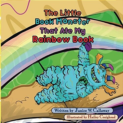 The Little Book Monster That Ate My Rainbow Book: Book Two (Paperback)