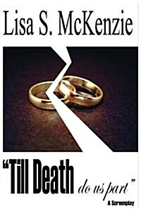 Til Death Do Us Part (Paperback)