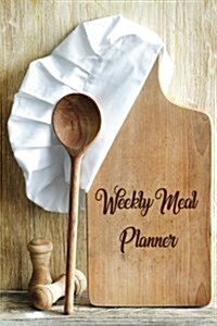 Weekly Meal Planner: 60-Week Menu Planner: Weekly Food Planner and Organizer with Grocery List and Blank Recipe Pages (6x9) (Paperback)