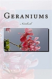 Geraniums: Notebook (Paperback)