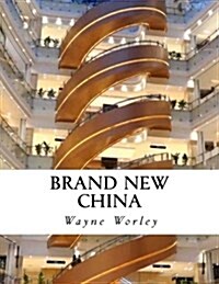 Brand New China (Paperback)