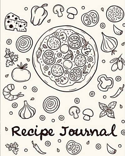 Recipe Journal: (Recipe Journal Vol. 17) Glossy And Soft Cover, (Size 8 x 10) Blank Cookbook To Write In, Paperback (Blank Cookbooks (Paperback)