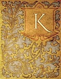 Monogram k Sketchbook: Blank Art Pad Notebook Journal (Paperback)