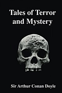 Tales of Terror and Mystery (Paperback)