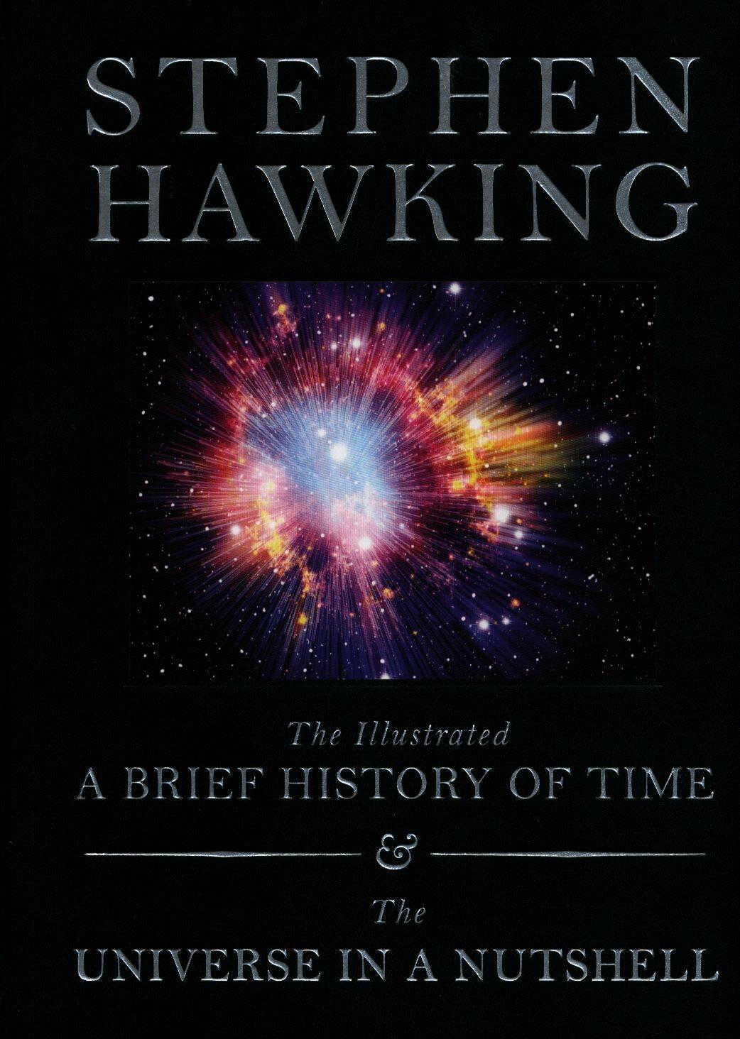 Illustrated Brief History of Time and The Universe in a Nutshell (Paperback)