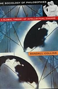 [중고] Sociology of Philosophies: A Global Theory of Intellectual Change (Revised) (Paperback, Revised)