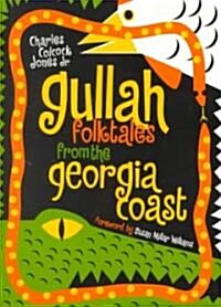 Gullah Folktales from the Georgia Coast (Paperback, Revised)