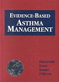 Evidence-Based Asthma Management (Hardcover, CD-ROM)