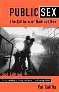 [중고] Public Sex: The Culture of Radical Sex (Paperback, 2)