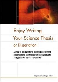 [중고] Enjoy Writing Your Science Thesis or Dissertation! (Paperback)