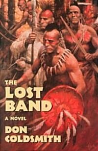The Lost Band (Hardcover)