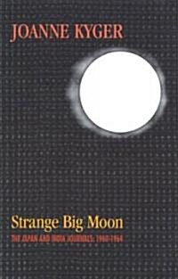 Strange Big Moon (Paperback)
