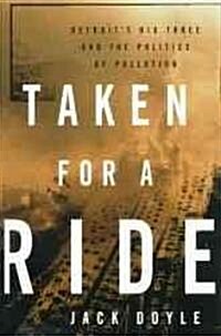 Taken for a Ride (Paperback)