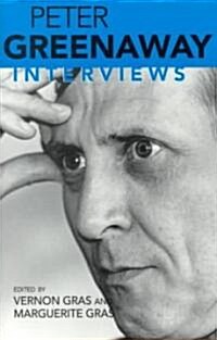 Peter Greenaway: Interviews (Paperback)