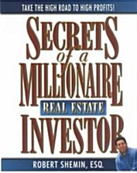 Secrets of a Millionaire Real Estate Investor (Paperback)