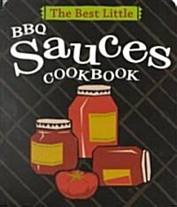 The Best Little BBQ Sauces Cookbook (Paperback)