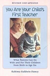 You Are Your Childs 1st Teacher (Paperback, Revised)