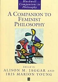 Companion to Feminist Philosophy (Paperback, Revised)