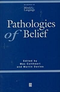 Pathologies of Belief (Paperback)