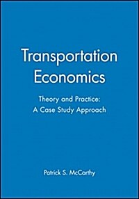 Transportation Economics (Hardcover)