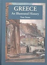 Greece: An Illustrated History (Hardcover)