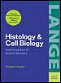 Histology and Cell Biology (Paperback, 4th, Subsequent)