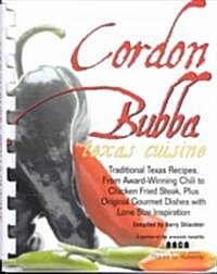 Cordon Bubba Texas Cuisine (Paperback)