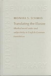 Translating the Elusive (Hardcover)