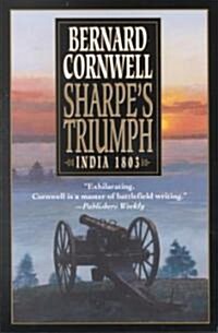 Sharpes Triumph: The Battle of Assaye, September 1803 (Paperback)