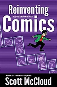 Reinventing Comics: The Evolution of an Art Form (Paperback)