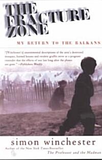 The Fracture Zone: My Return to the Balkans (Paperback)