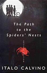 The Path to the Spiders Nests: Revised Edition (Paperback, Revised)