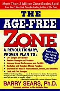 The Age-Free Zone (Paperback)