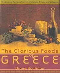 The Glorious Foods of Greece (Hardcover, 1st)