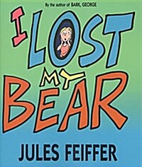 [중고] I Lost My Bear (Paperback)
