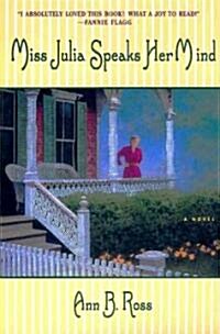 [중고] Miss Julia Speaks Her Mind (Paperback)