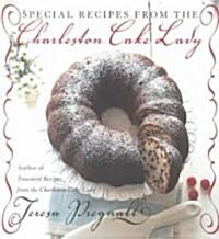 Special Recipes from the Charleston Cake Lady (Paperback)
