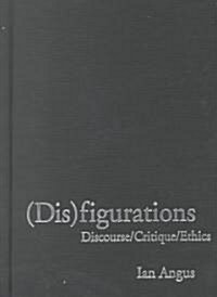 Dis Figurations (Hardcover)