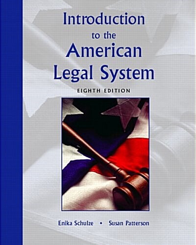 Introduction to the American Legal System (Paperback, 8, Revised)