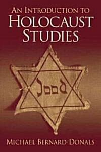 A Introduction to Holocaust Studies (Paperback)