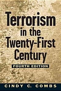 Terrorism in the 21st Century (Paperback, 4 Rev ed)